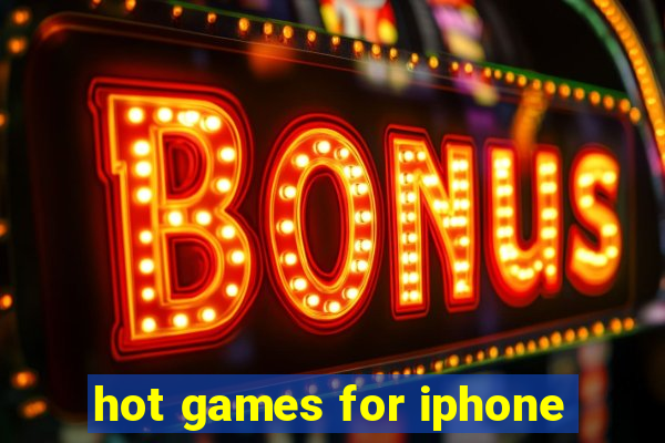 hot games for iphone