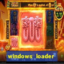 windows loader windows 7