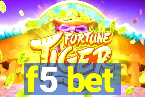 f5 bet