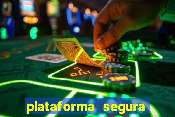 plataforma segura para jogar fortune tiger