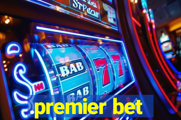 .premier bet