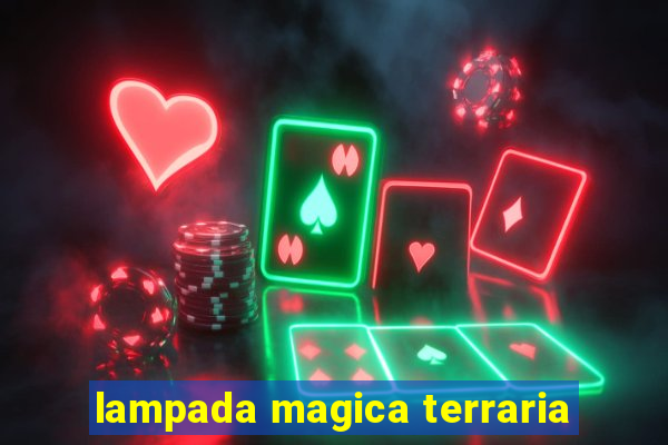 lampada magica terraria