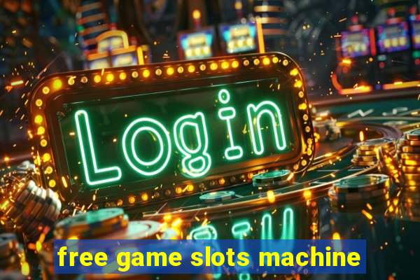 free game slots machine