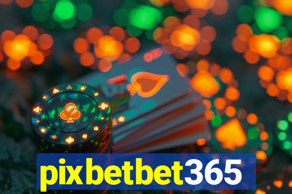 pixbetbet365