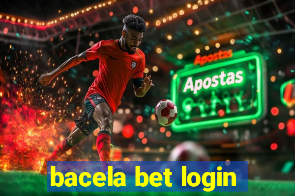 bacela bet login