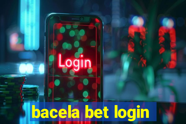 bacela bet login