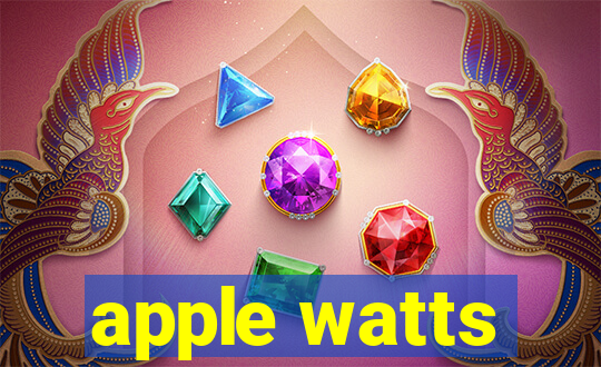 apple watts