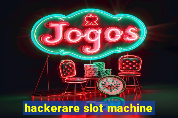 hackerare slot machine