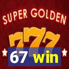 67 win