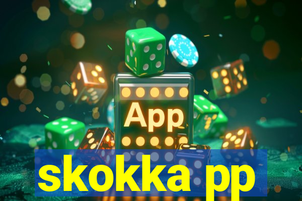 skokka pp