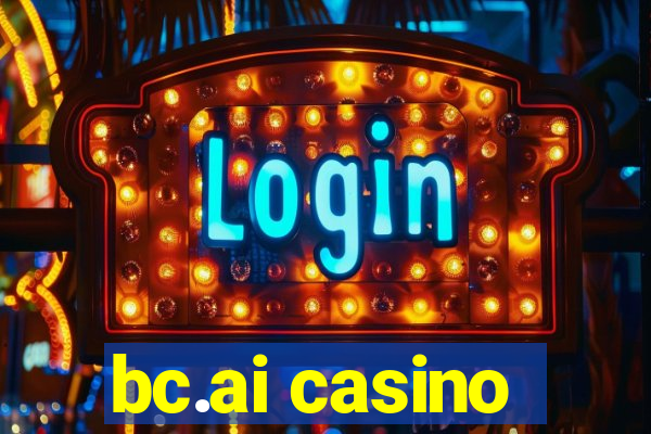 bc.ai casino