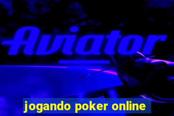 jogando poker online