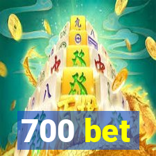 700 bet