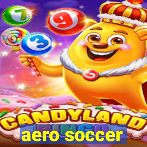 aero soccer