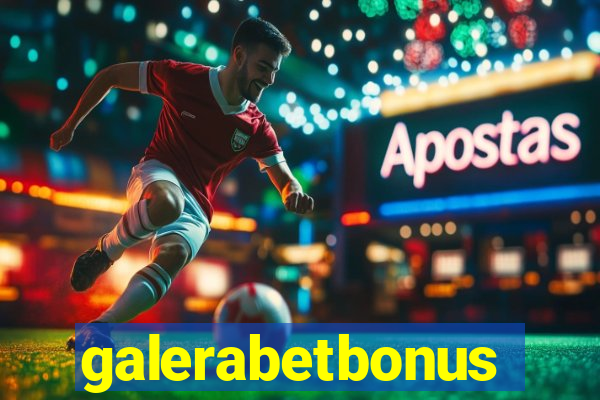 galerabetbonus