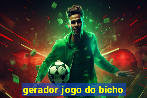 gerador jogo do bicho