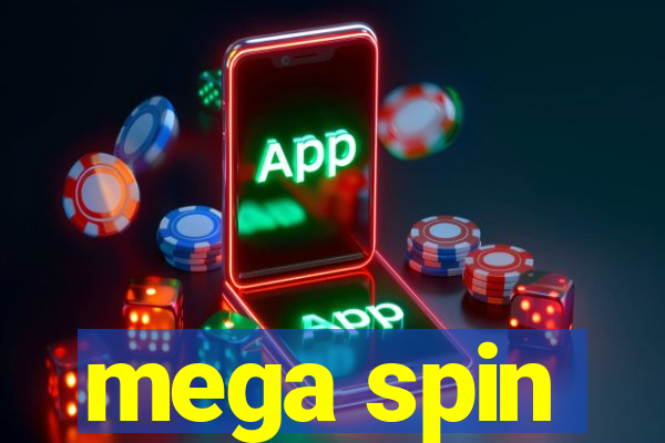 mega spin