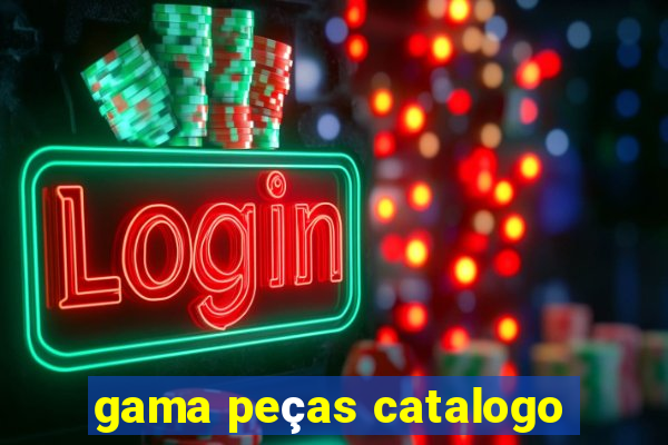 gama peças catalogo