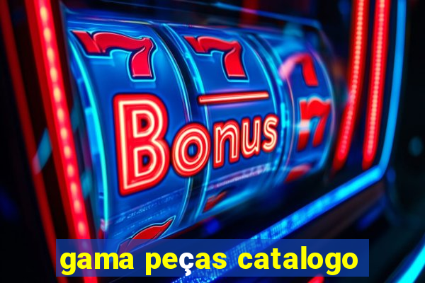 gama peças catalogo