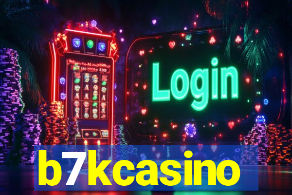 b7kcasino