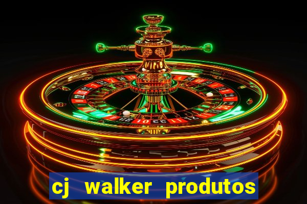 cj walker produtos onde comprar