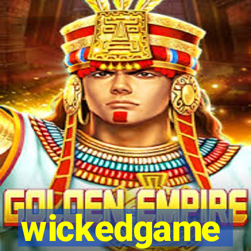 wickedgame