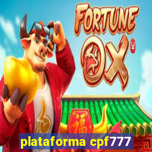 plataforma cpf777