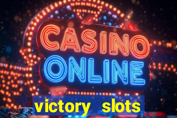 victory slots casino game