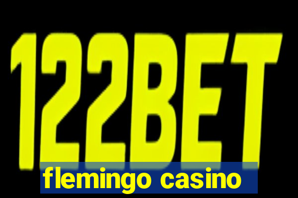 flemingo casino