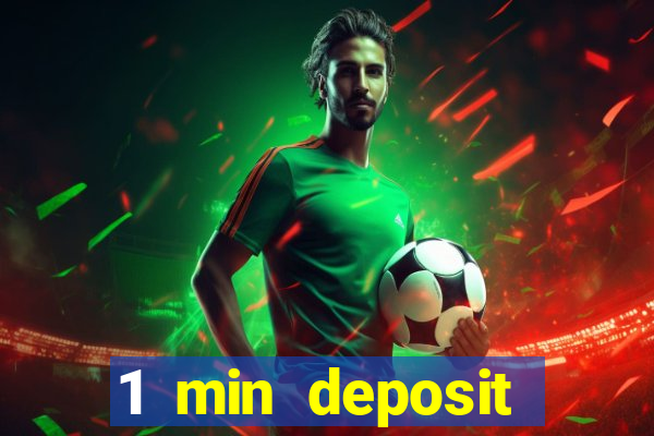 1 min deposit casino uk