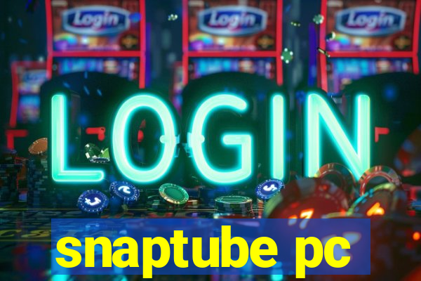 snaptube pc