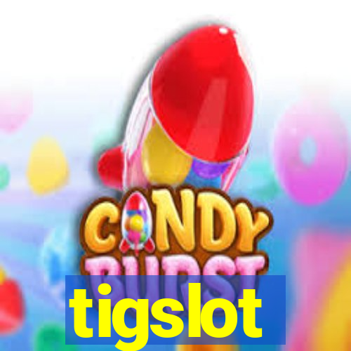 tigslot