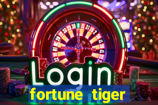 fortune tiger esportes da sorte