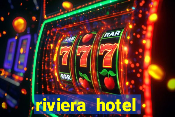 riviera hotel casino las vegas nevada