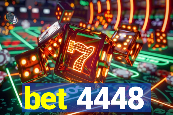 bet 4448