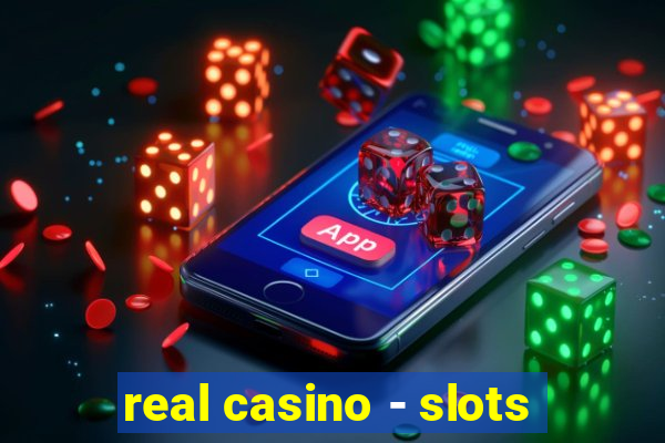 real casino - slots