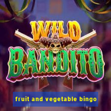 fruit and vegetable bingo