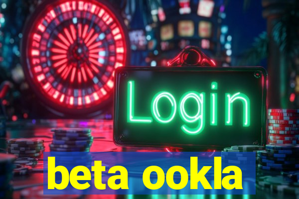 beta ookla