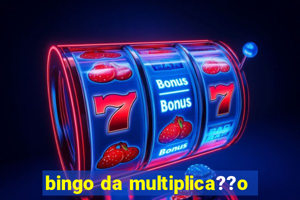 bingo da multiplica??o