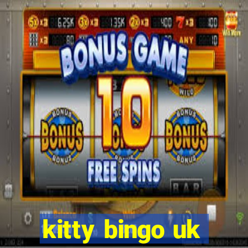 kitty bingo uk