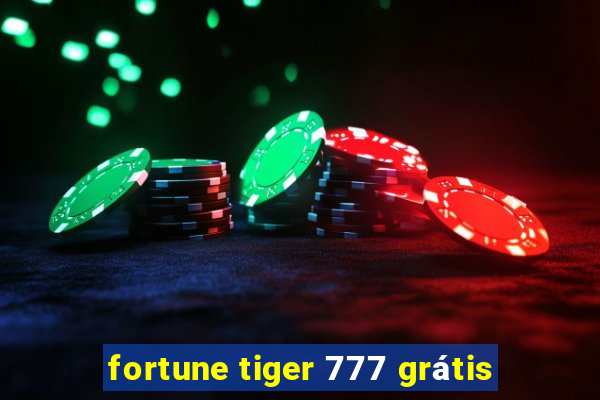 fortune tiger 777 grátis