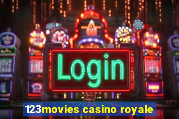 123movies casino royale