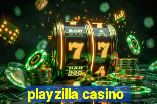 playzilla casino