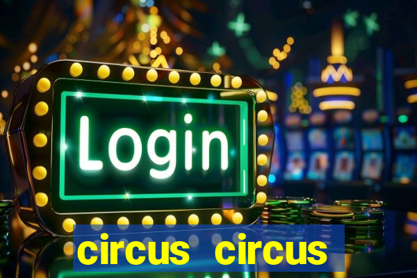 circus circus casino hotel