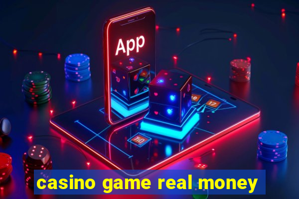 casino game real money