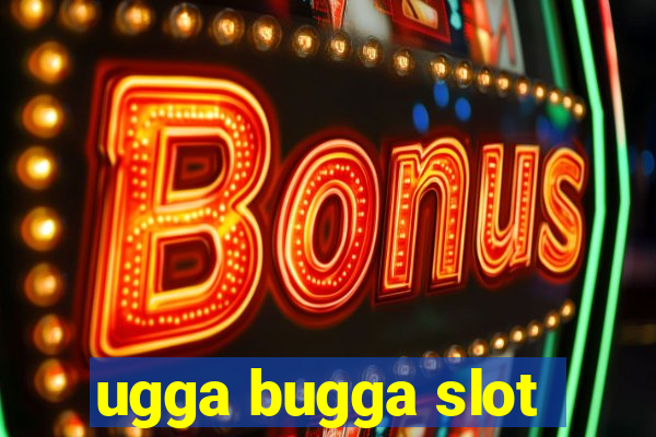 ugga bugga slot