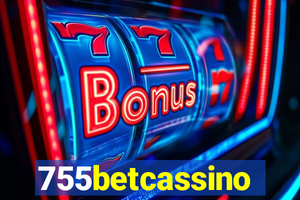 755betcassino