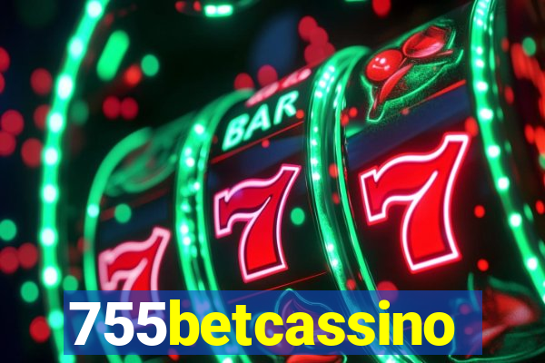 755betcassino