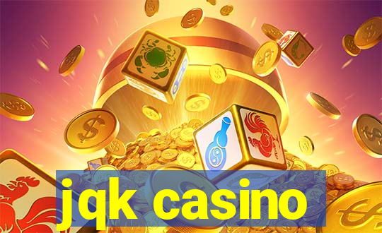 jqk casino