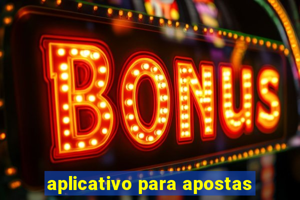 aplicativo para apostas